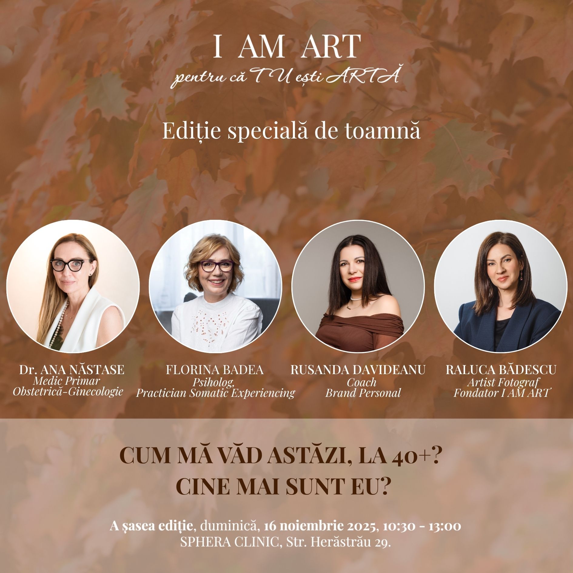 A VI-a ediție I AM ART este o ediție specială, în care ne vom privi așa cum suntem și vom îmbrățișa cu bucurie perioada de după 40 de ani